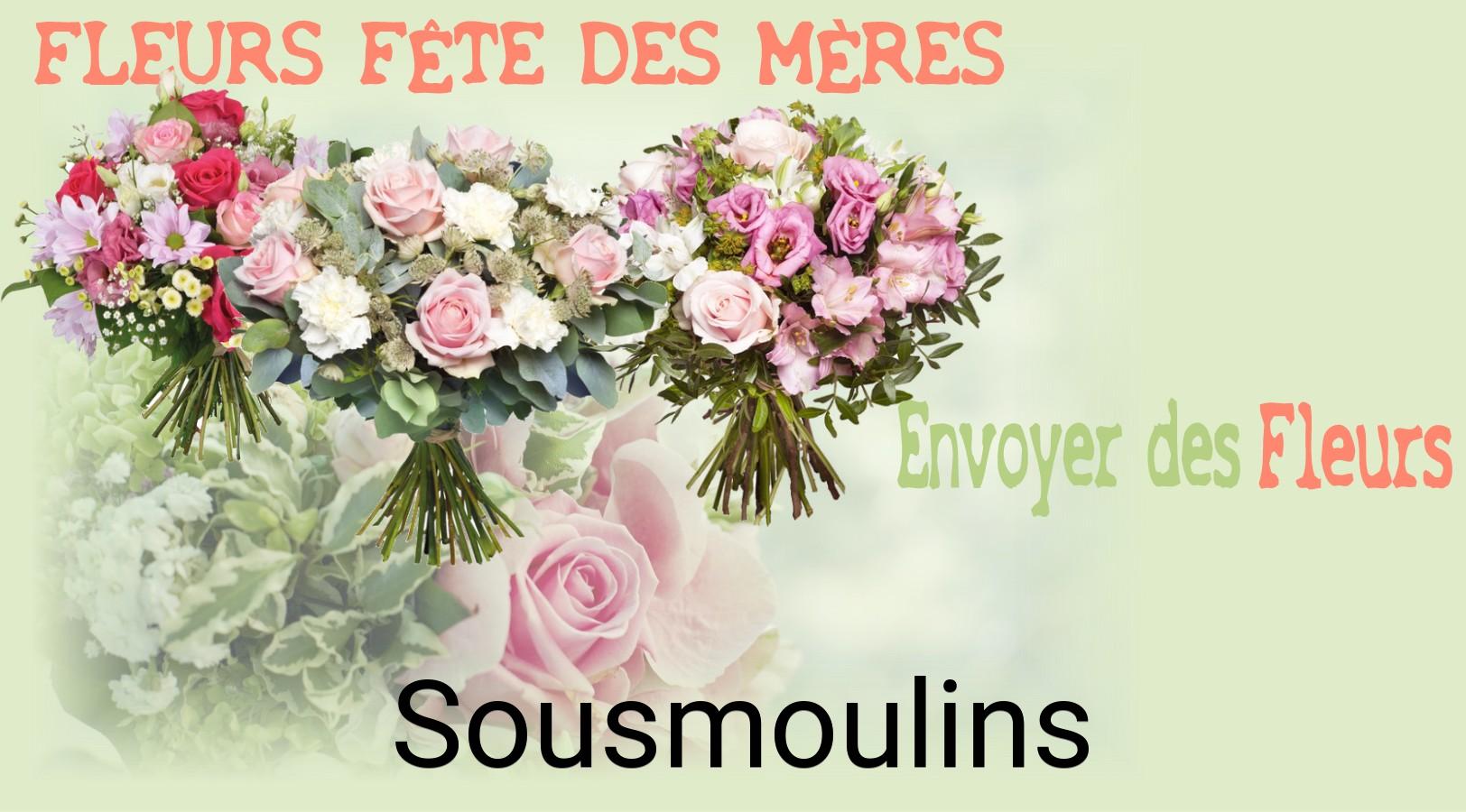 Bouquet de Fête des Mères livré à Sousmoulins